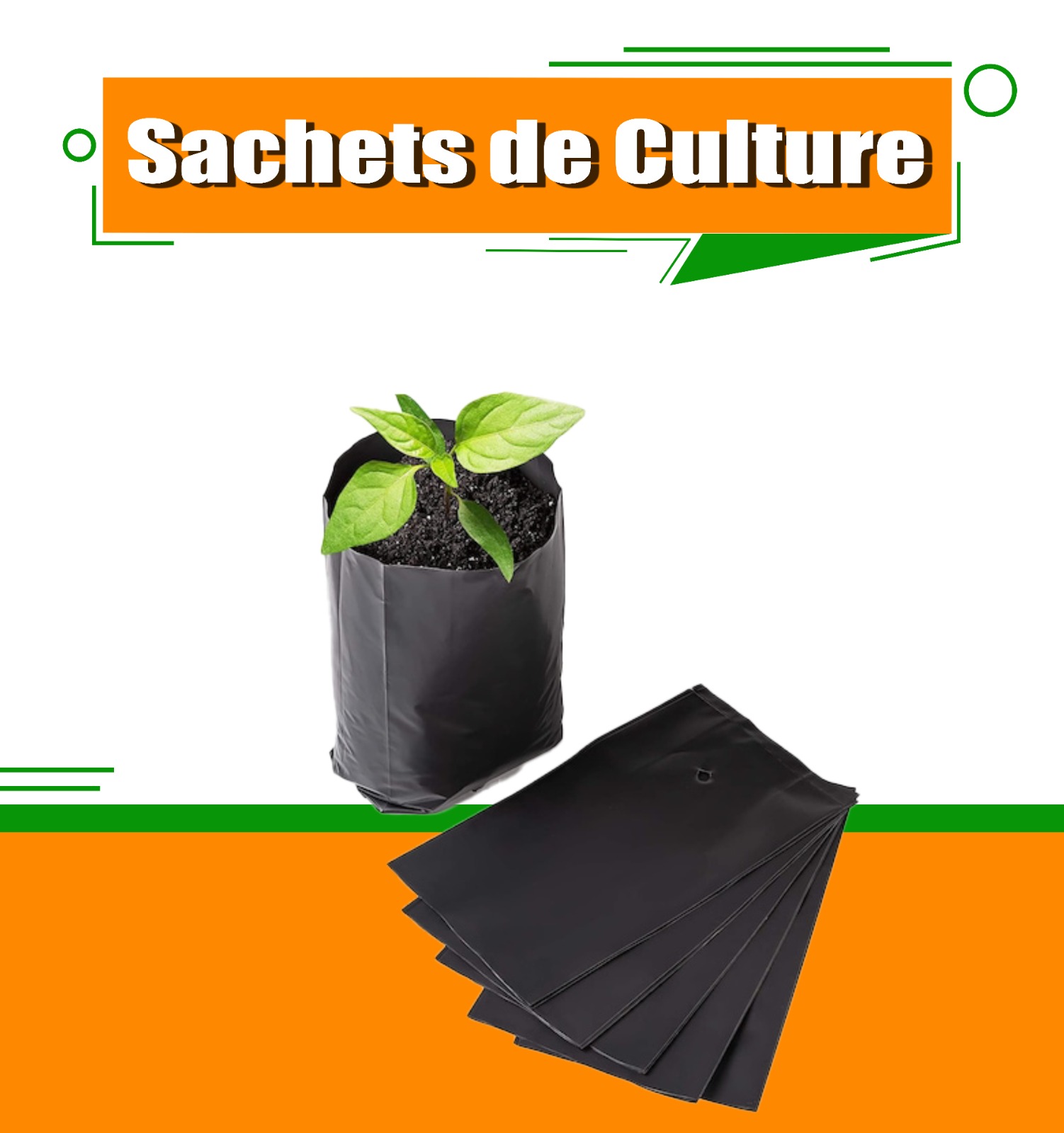 Sachets de culture (pépinière)